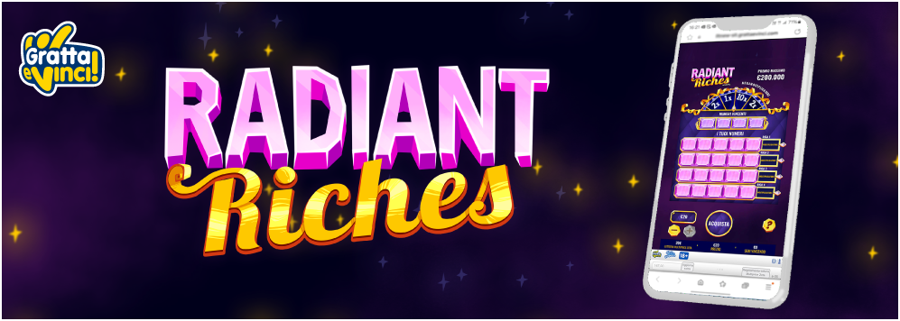 Arriva Radiant Riches, il nuovo Gratta e Vinci online multiprezzo